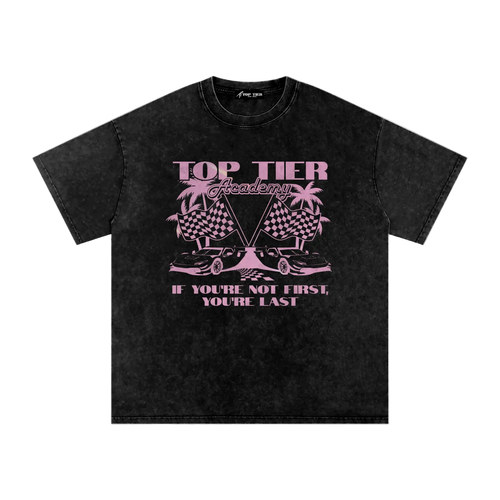"Not First, You're Last" Sun-Dried T-Shirt